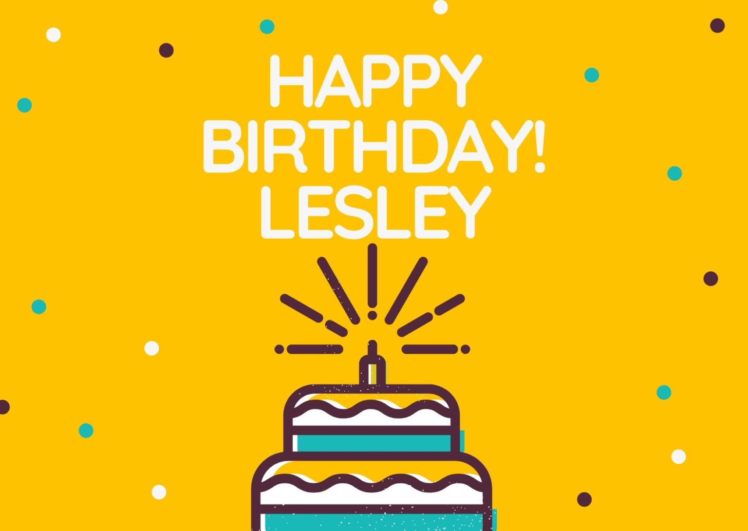 Happy Birthday Lesley!