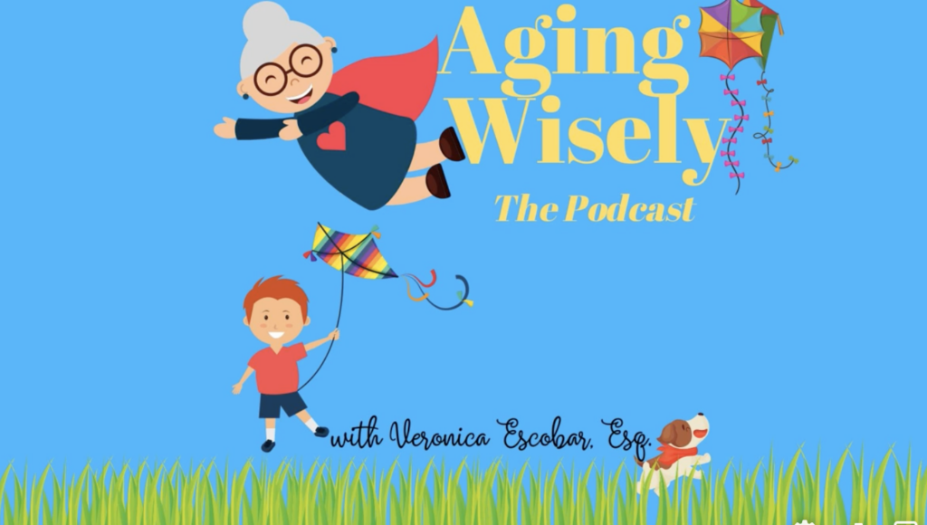 Maria McGinley and Aging Wisely Podcast